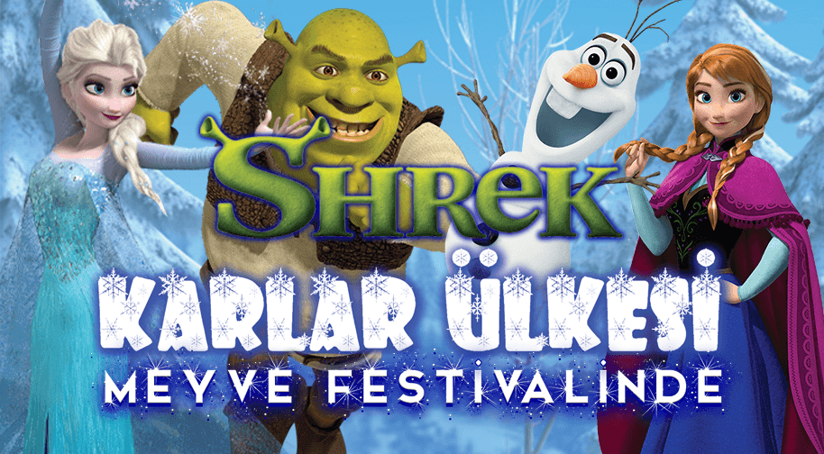 Shrek Karlar Ülkesi Meyve Festivalinde afişi