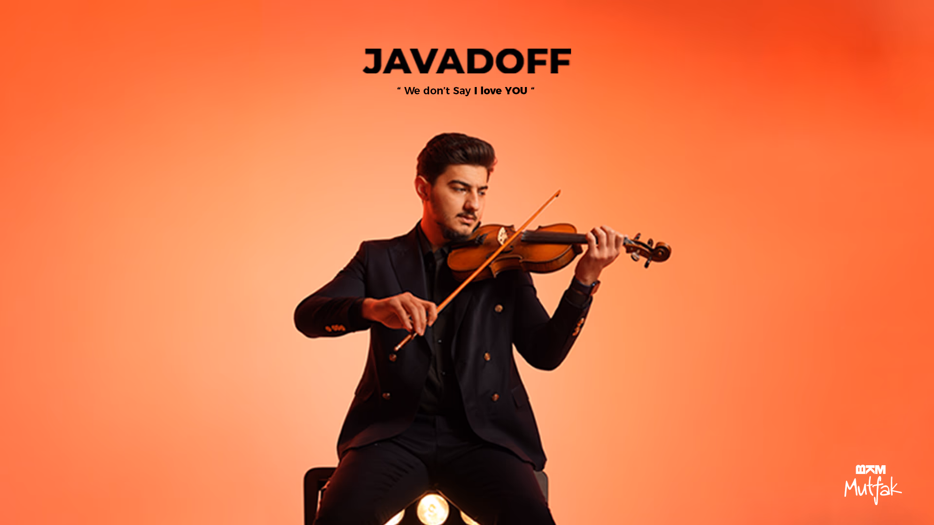JAVADOFF - We Don't Say I Love You afişi