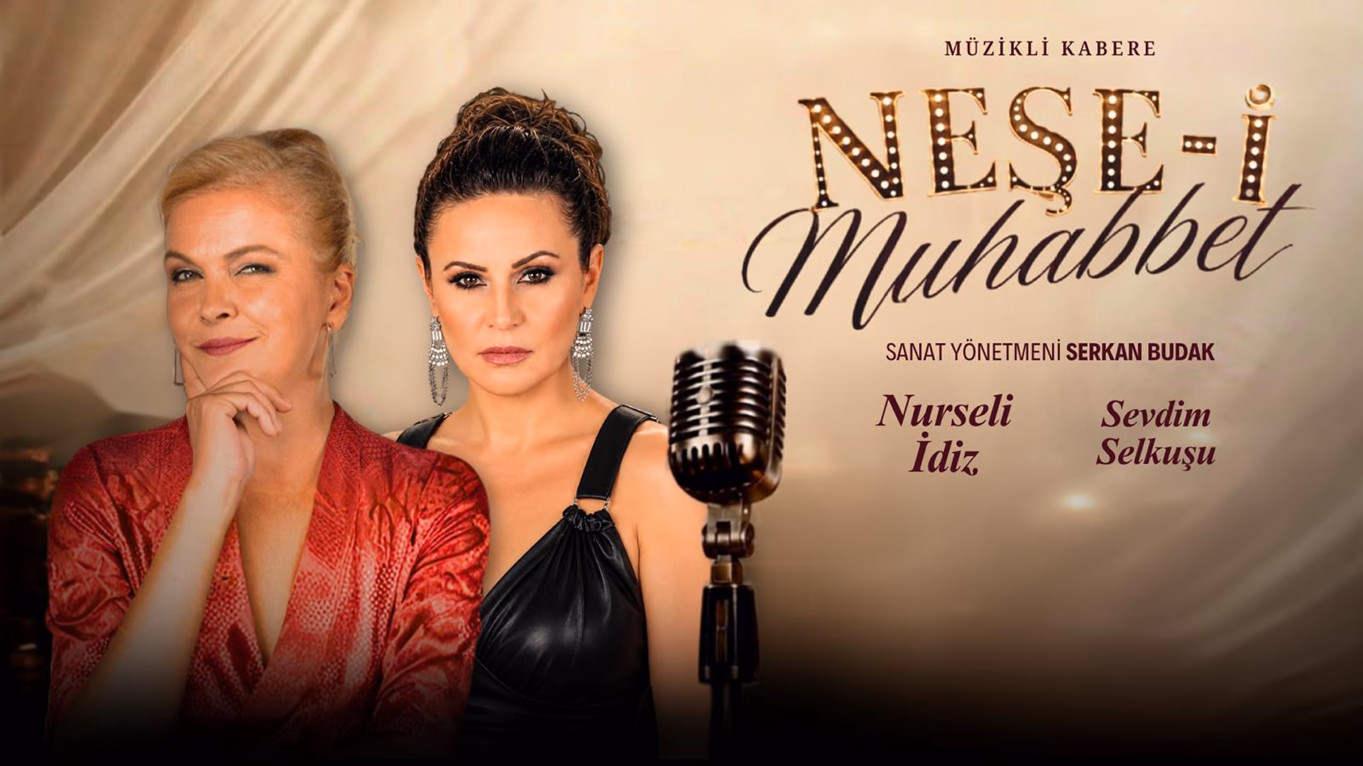 Neşe-i Muhabbet afişi